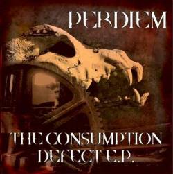 The Consumption Defect E.P.